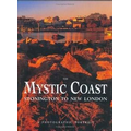 Mystic Coast: A Photographic Portrait